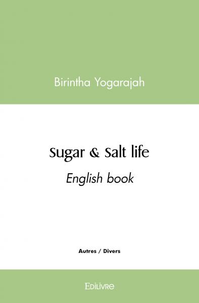 Sugar & salt life : English book