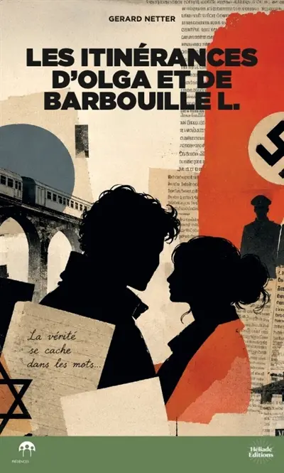 Les itinérances d'Olga et de Barbouille L.