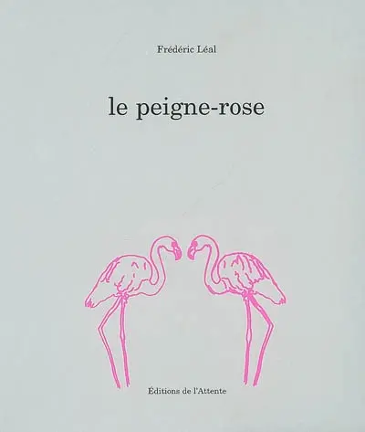 Le peigne-rose