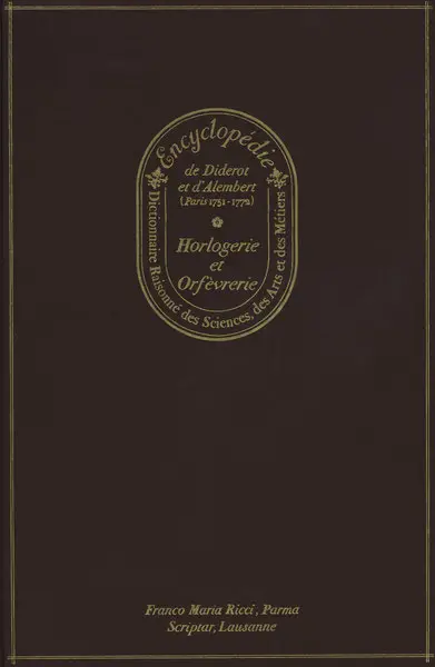 Horlogerie et orfèvrerie : encyclopédie Diderot et d'Alembert