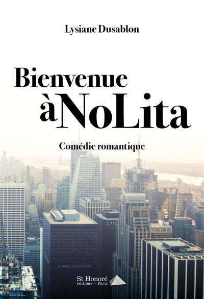 Bienvenue à Nolita : comédie romantique