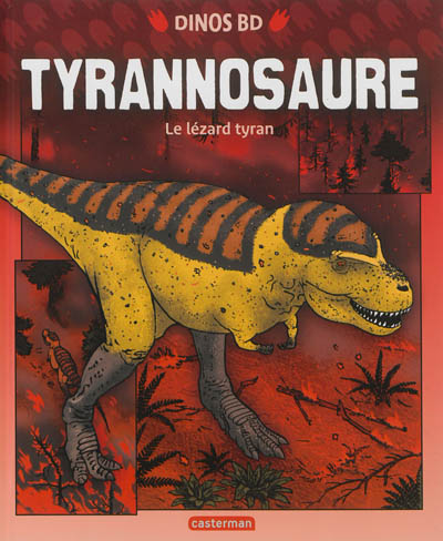 Tyrannosaure : le lézard tyran