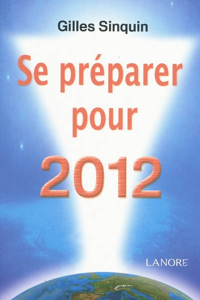 Se préparer pour 2012