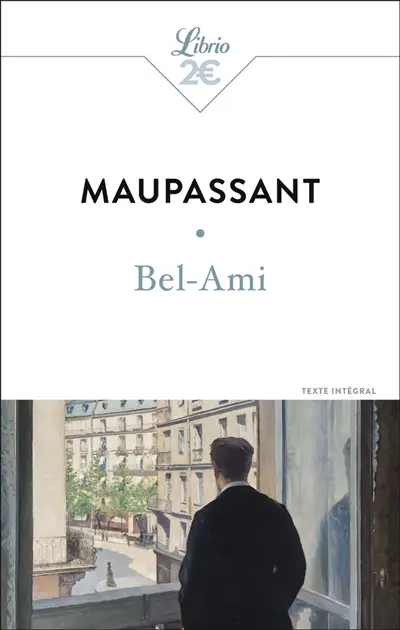 Bel-Ami : texte intégral
