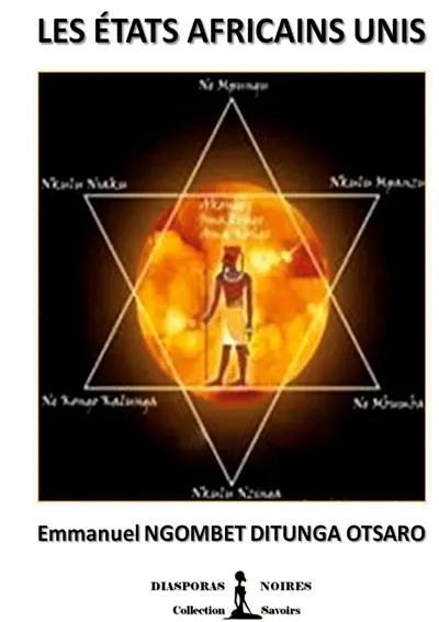 Les Etats Africains Unis : L'Etat Fédéral Africain