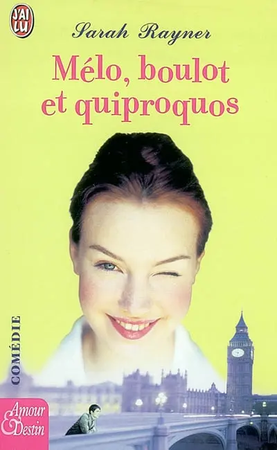 Mélo, boulot et quiproquos