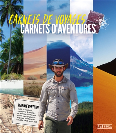 Carnets de voyages, carnets d'aventures
