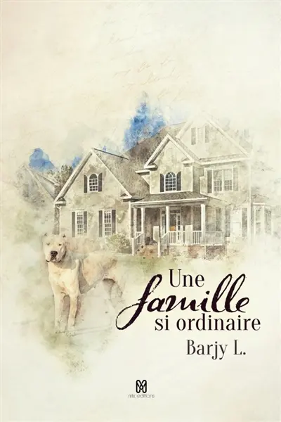 Une famille si ordinaire