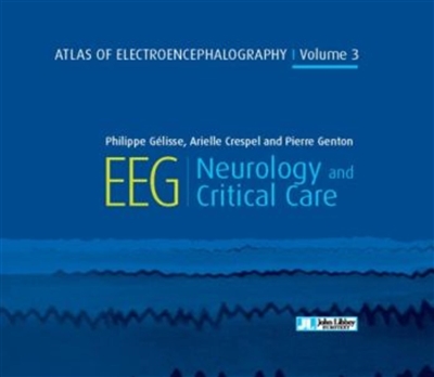 Atlas of electroencephalography. Vol. 3. Neurology and critical care