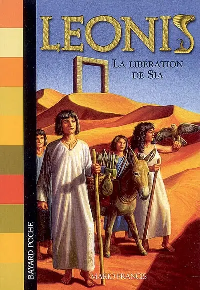 Leonis. Vol. 7. La libération de Sia