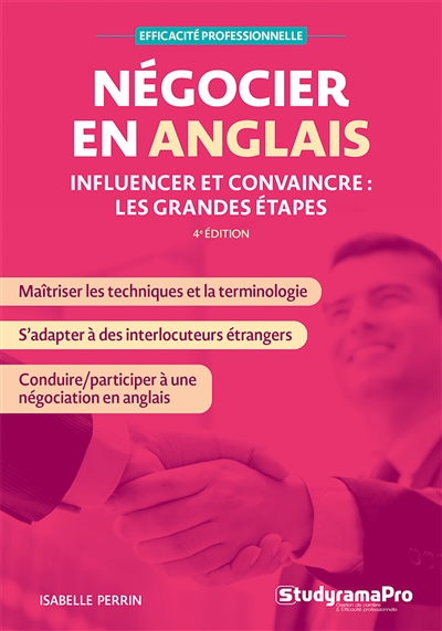 Négocier en anglais : influencer et convaincre : les grandes étapes