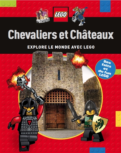 Chevaliers et châteaux : explore le monde avec Lego