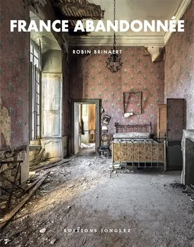 France abandonnée