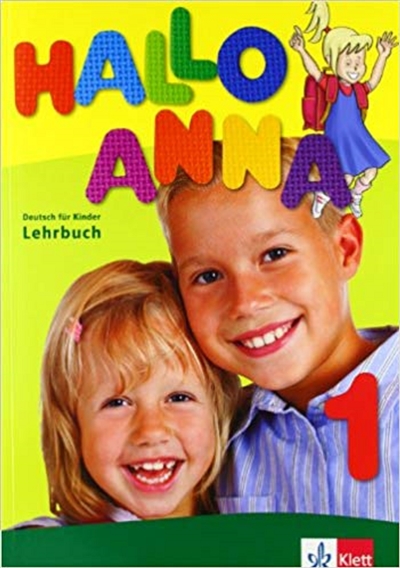 Hallo Anna 1 : Deutsch für Kinder : Lehrbuch