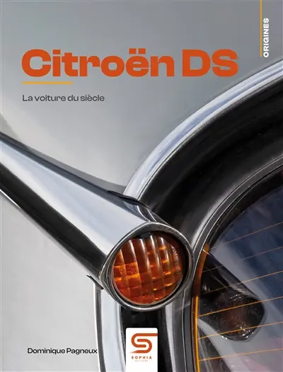 Citroën DS : la voiture du siècle