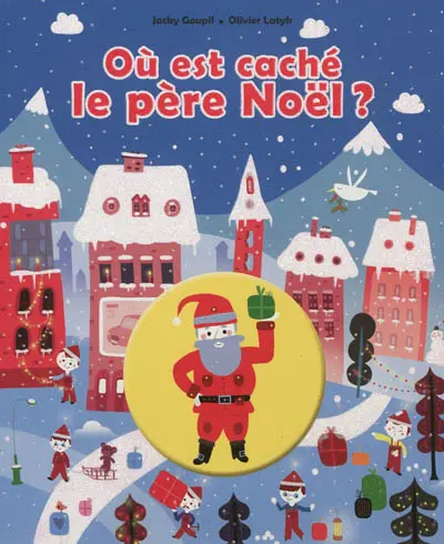 Où est caché le Père Noël ?