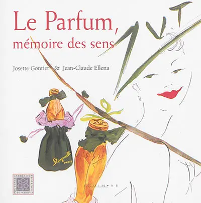 Le parfum : mémoire des sens