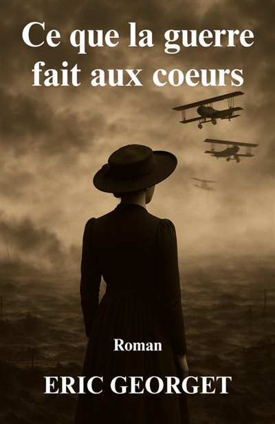 Ce que la guerre fait aux...