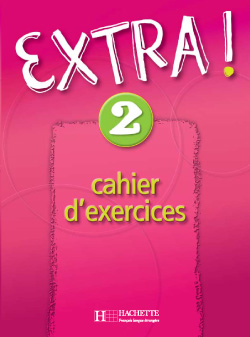 Extra, niveau 2 : cahier d'exercices