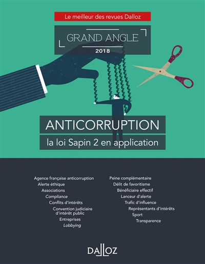 Anticorruption : la loi Sapin 2 en application : 2018