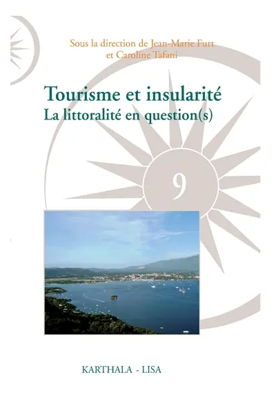 Tourisme et insularité : la littoralité en question(s)
