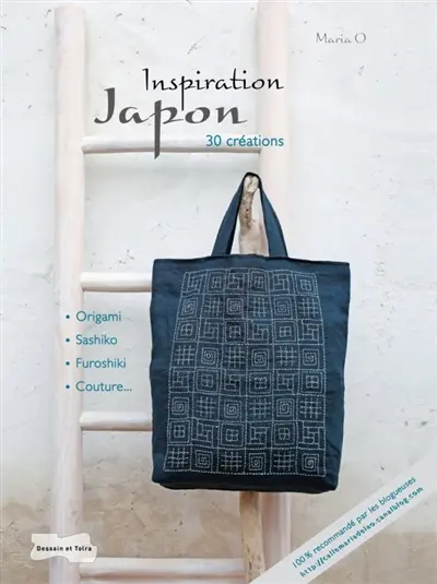 Inspiration Japon : 30 créations : origami, sashiko, furoshiki, couture...