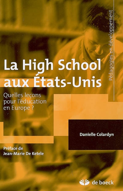La high school aux Etats-Unis : quelles leçons pour l'éducation en Europe ?
