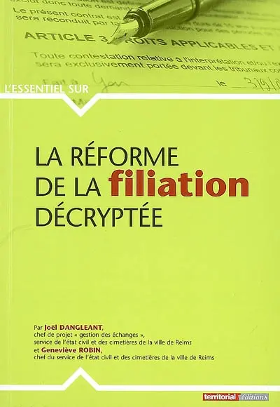 La réforme de la filiation décryptée
