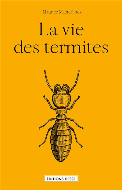 La vie des termites