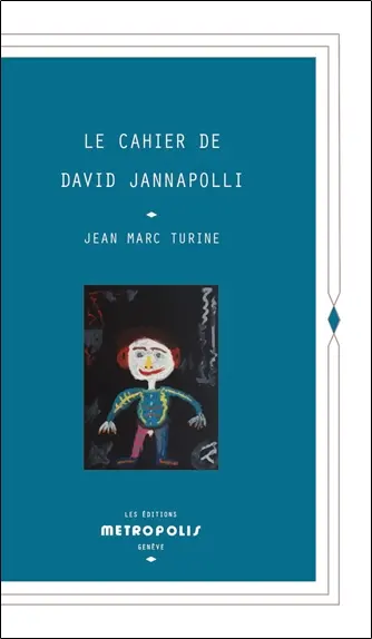 Le cahier de David Jannapolli