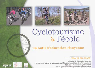 Cyclotourisme à l'école : un outil d'éducation citoyenne