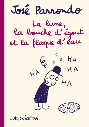 La lune, la bouche d'égout et la flaque d'eau