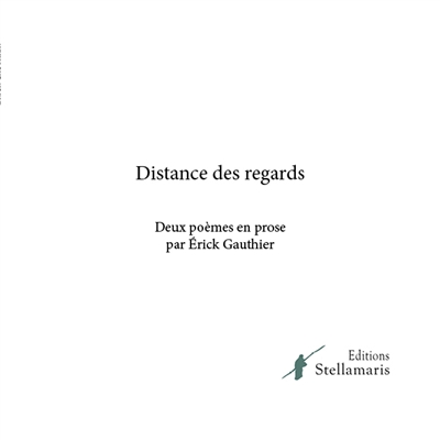 Distance des regards