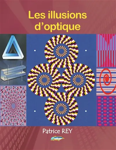 Les illusions d'optique (ed 2020 broché)