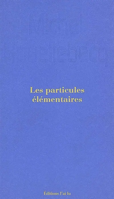 Les particules élémentaires
