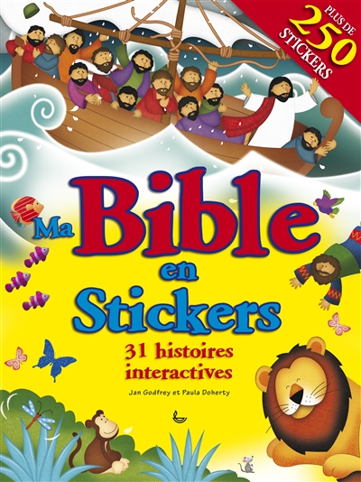 Ma Bible en stickers : 31 histoires interactives
