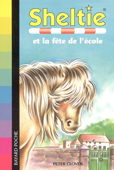 Sheltie. Vol. 17. Sheltie et la fête de l'école