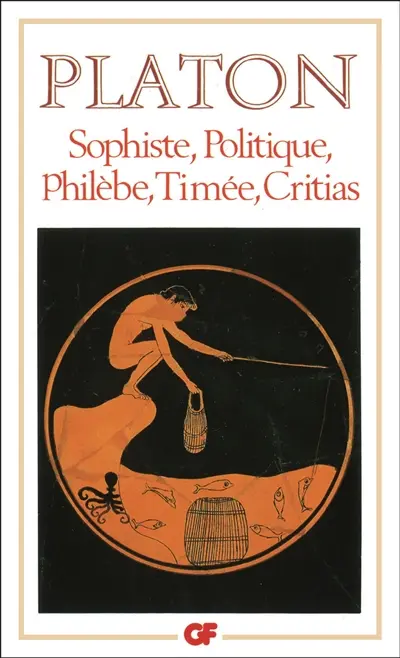 Sophiste. Politique. Philèbe