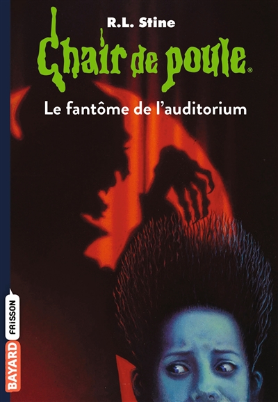 Chair de poule : Le fantôme de l'auditorium