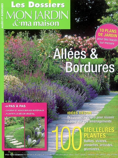 Dossiers Mon jardin & ma maison (Les), n° 32. Allées & bordures