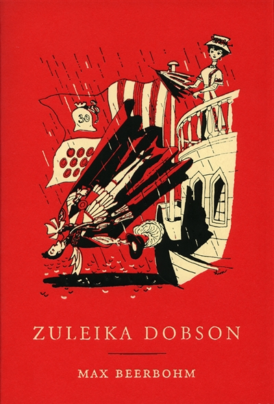 Zuleika Dobson : une histoire d'amour à Oxford