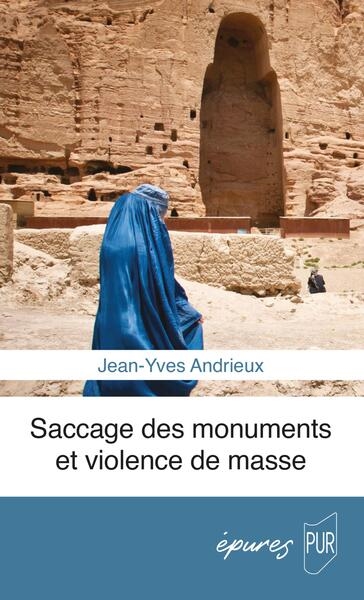 Saccage des monuments et...