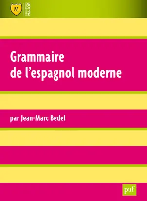 Grammaire de l'espagnol moderne