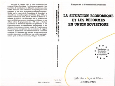 La Situation économique et les réformes en Union soviétique : stabilisation, libération et évolution de compétences
