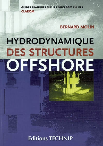 Hydrodynamique des structures offshore