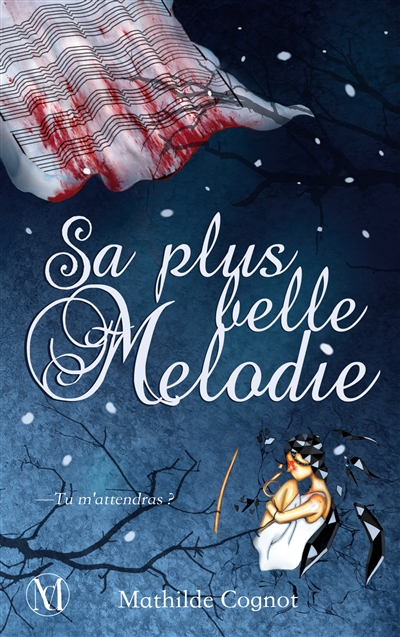 Sa plus belle mélodie