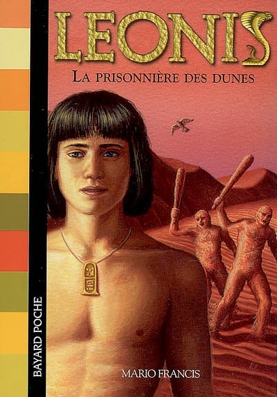 Leonis. Vol. 6. La prisonnière des dunes