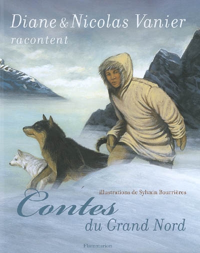 Contes du Grand Nord