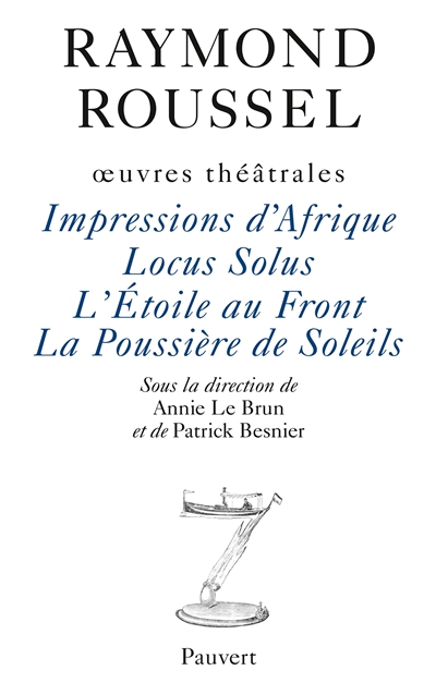 Oeuvres. Vol. 10. Oeuvres théâtrales