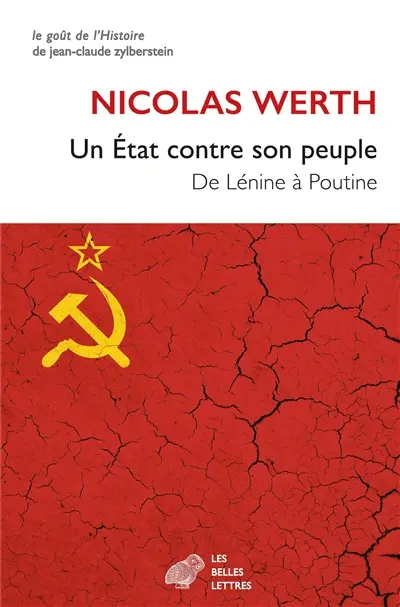Un Etat contre son peuple : de Lénine à Poutine